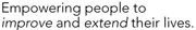 Empowering People to Extend & Improve their Lives