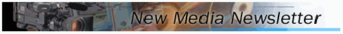 New Media Newsletter