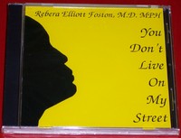You Don't Live On M y Street CD