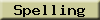 Spelling