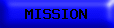 MISSION