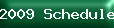2009%20Schedule