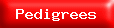 Pedigrees