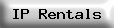 IP%20Rentals