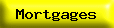 Mortgages