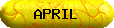 APRIL