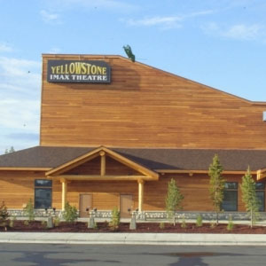 Yellowstone IMAX Theater, West Yellowtone, MT