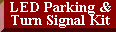 LED Parking Lights & Turn Signal Kit