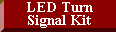 LED Turn Signal Kit