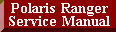 Polaris Ranger Service Manual